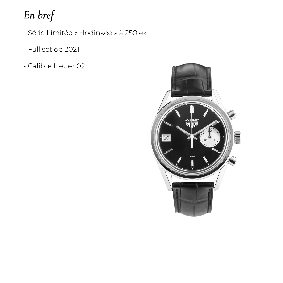 Montre TAG Heuer Carrera Dato Limited Edition for HODINKEE 39 mm automatique Full Set 2021